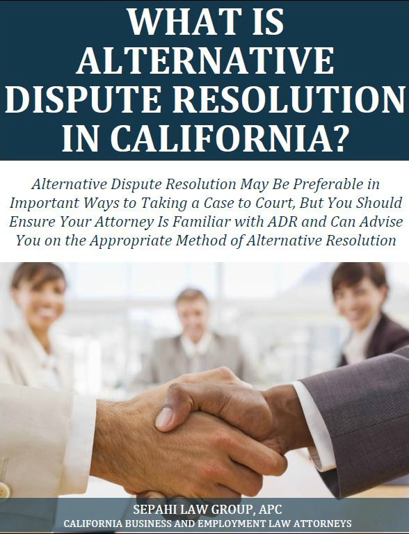 What is Alternative Dispute Resolution in California